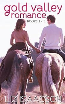 Gold Valley Romance Complete Collection Liz Isaacson Boxed Sets Book 7 PDF