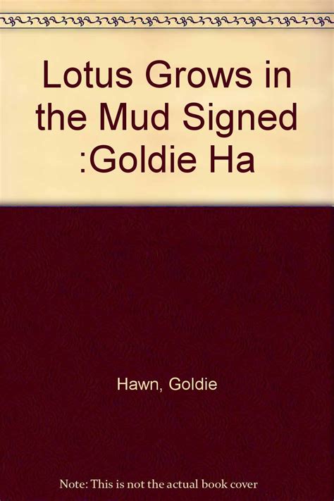 Goldie A Lotus Grows in the Mud Kindle Editon