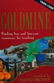 Goldmine Finding Free and Low-Cost Resources for Teaching 1993-1994 Epub