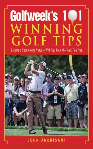 Golfweek's 101 Winning Golf Tips Become a Shot-Making V Kindle Editon