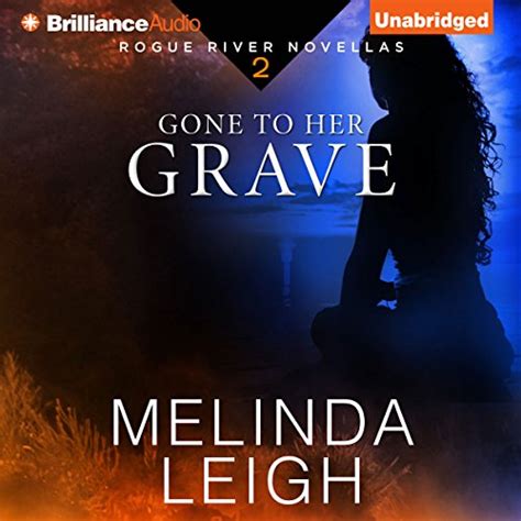 Gone to Her Grave Rogue River Novella PDF