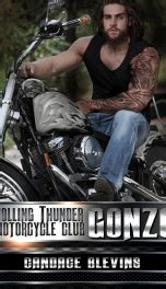 Gonzo Rolling Thunder Motorcycle Club Volume 7 Reader