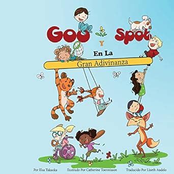 Goo Y Spot En La Gran Adivinanza Spanish Edition