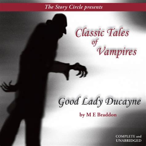 Good Lady Ducayne Classic Tales of Vampires Epub