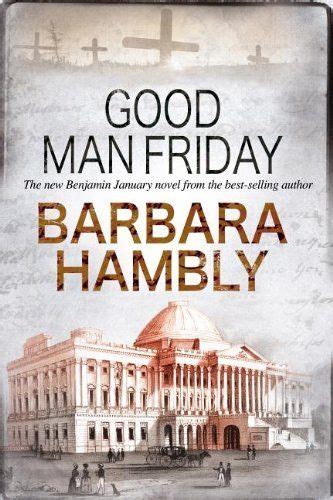 Good Man Friday A Benjamin January Mystery PDF