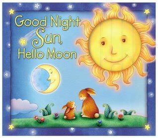 Good Night Sun, Hello Moon PDF
