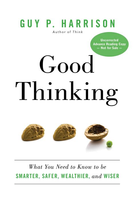 Good Thinking What You Need to Know to be Smarter Safer Wealthier and Wiser PDF