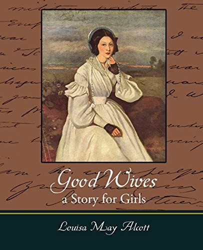Good Wives A Story for Girls Kindle Editon