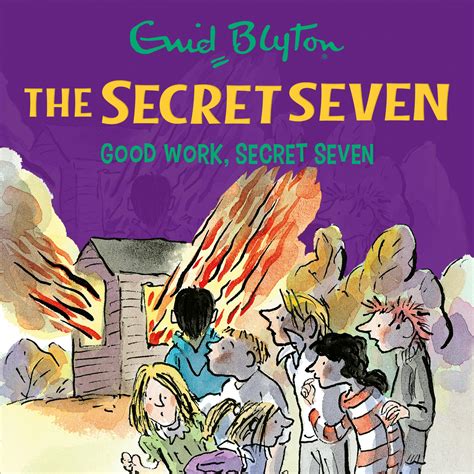 Good Work, Secret Seven New Edition Doc