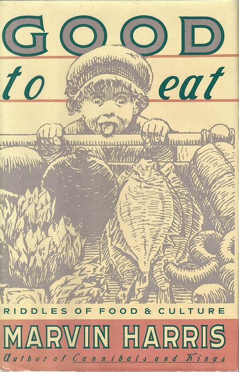 Good to Eat Riddles of Food and Culture PDF