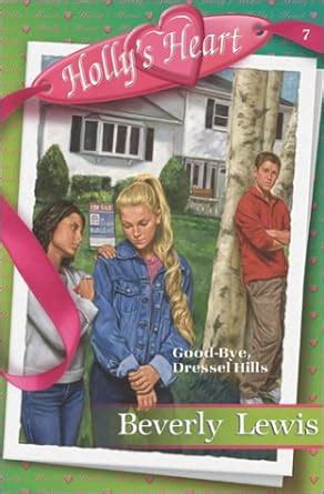 Good-Bye Dressel Hills Holly s Heart Book 7 Epub