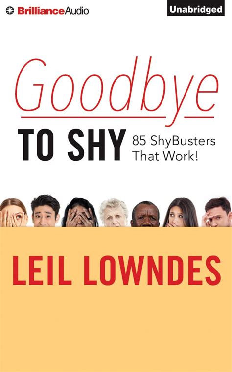 Goodbye to Shy 85 Shybusters That Work Epub