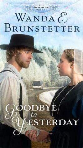 Goodbye to Yesterday Part 1 The Discovery A Lancaster County Saga Doc