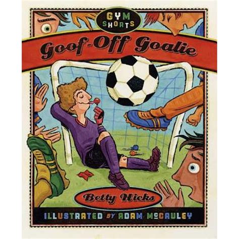 Goof-Off Goalie Gym Shorts