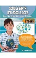 Google Earth and Google Docs Cross-Curricular Classroom Activities 21st Century Tech Tools Epub