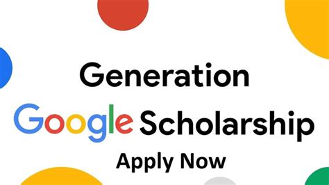 Google Generation Scholarship: Empowering the Next Generation of Tech Leaders