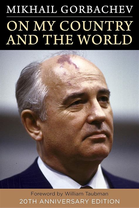 Gorbachev On My Country and the World Kindle Editon