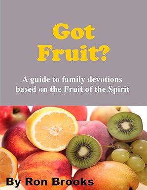 Got Fruit a guide to family devotions Reader