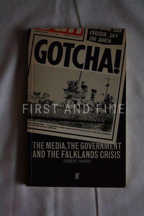 Gotcha The Media the Government and the Falklands Crisis PDF