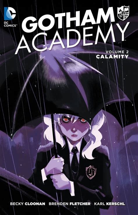Gotham Academy Vol 2 Calamity Doc