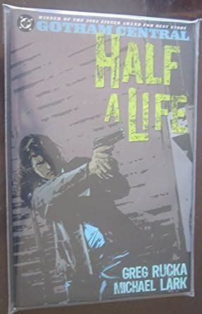 Gotham Central Half a Life Volume 2 Reader