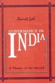 Governance in India A Theatre of the Absurd Epub