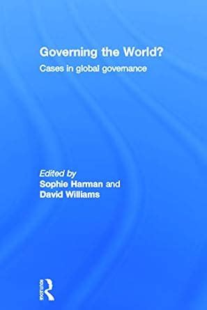 Governing the World Cases in Global Governance Doc