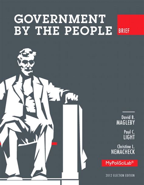 Government By The People, Brief 2012 Election Ebook PDF