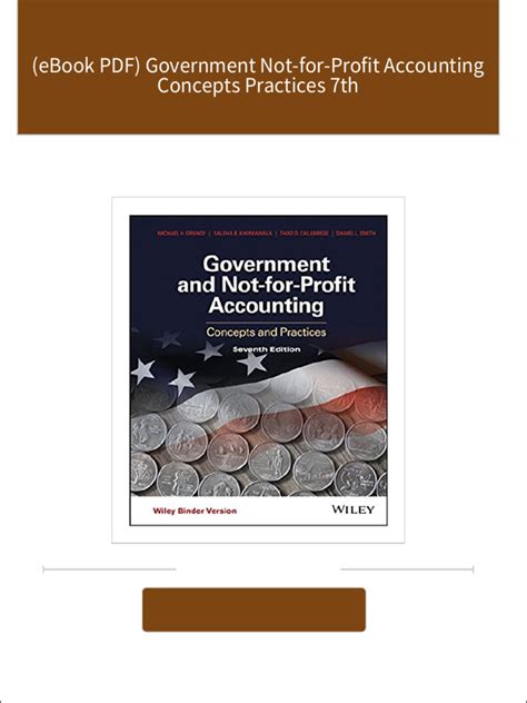 Government and Not-for-profit Accounting Concepts and Practices Kindle Editon