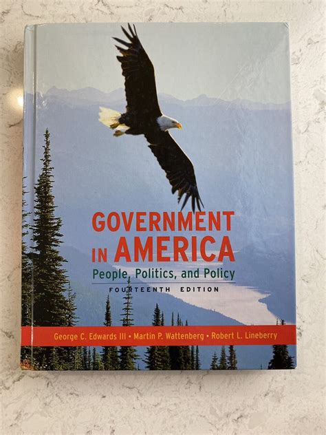 Government in America People Politics and Policy 14th Edition Doc