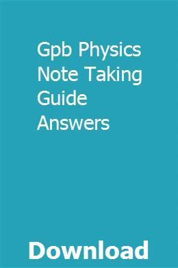 Gpb Physics Note Taking Guide Answers Kindle Editon