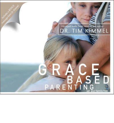 Grace Based Parenting Set Your Family Free PDF