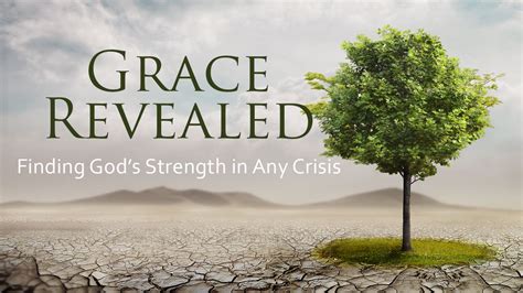 Grace Revealed Finding God s Strength in Any Crisis PDF