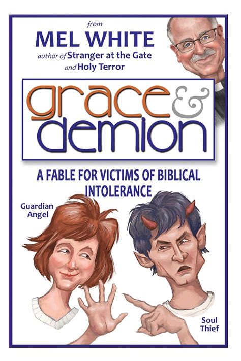 Grace and Demion A Fable for Victims of Biblical Intolerance Epub