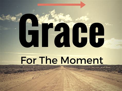 Grace for the Moment Reader