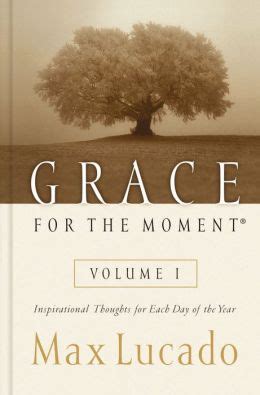 Grace for the Moment Inspirational Thoughts for Each Day of the Year Doc