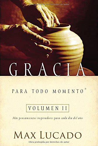 Gracia Para Todo Momento Grace for the Moment Spanish Edition Reader