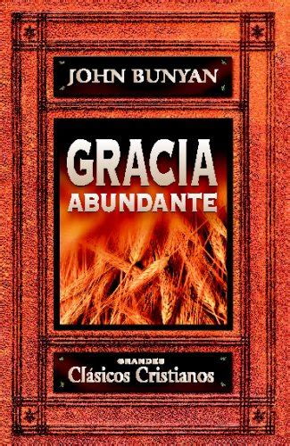 Gracia abundante Spanish Edition Doc