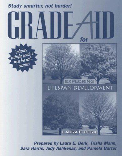 Grade Aid Workbook with Practice Tests for Exploring Lifespan Development PDF