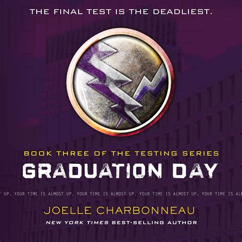 Graduation Day The Testing Trilogy Book 3