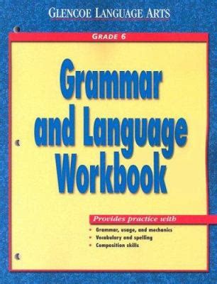 Grammar And Language Workbook Grade 6 Answer Key Kindle Editon