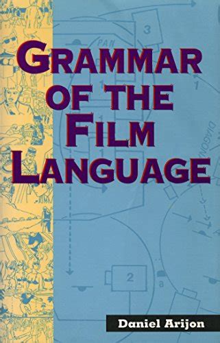 Grammar of the Film Language Ebook Kindle Editon