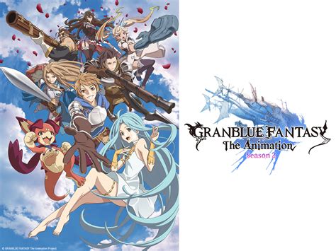 Granblue Fantasy: The Animation - Season 2: An Epic Journey Awaits