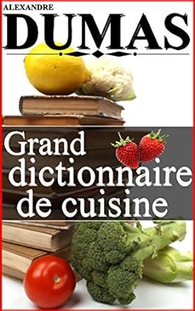 Grand dictionnaire de cuisine French Edition Epub