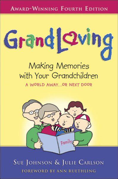 GrandLoving Making Memories with Your Grandchildren PDF