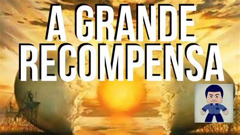 Grandes Recompensas: