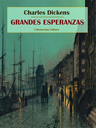 Grandes esperanzas Spanish Edition Kindle Editon