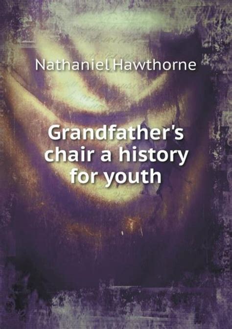 Grandfather s Chair a History for Youth Epub