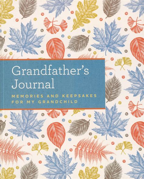 Grandfather s Journal Memories and Keepsakes for My Grandchild Epub