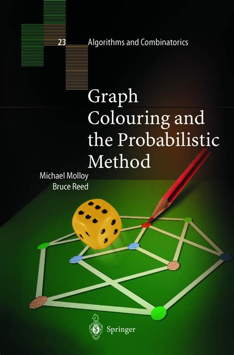 Graph Colouring and the Probabilistic Method 1st Edition Doc